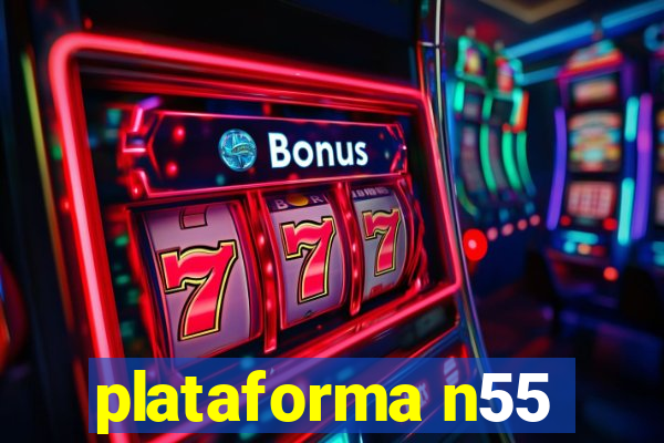 plataforma n55